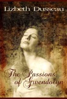 The Passions of Gwendolyn PDF