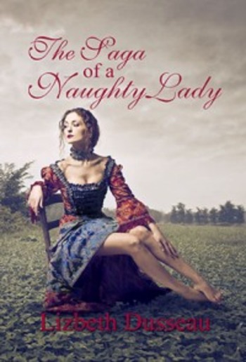 The Saga of a Naughty Lady PDF