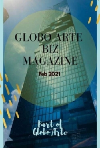 Globo Arte ART BIZ FEBRUARY 2021 issue PDF