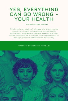 Yes, Everything Can Go Wrong - Your Health PDF