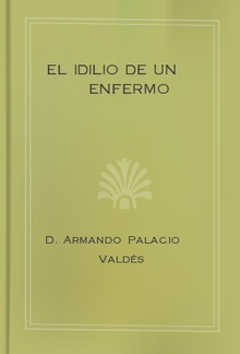 El idilio de un enfermo PDF