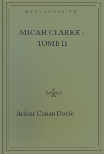 Micah Clarke - Tome II PDF