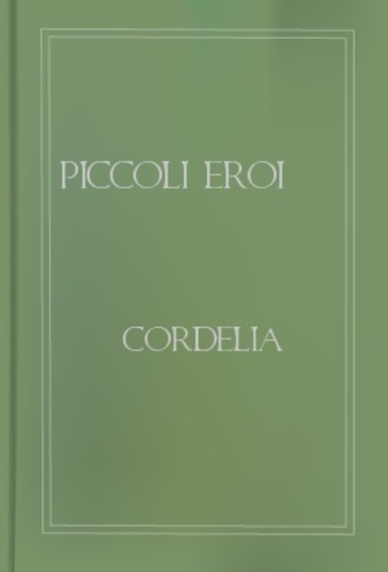Piccoli eroi PDF