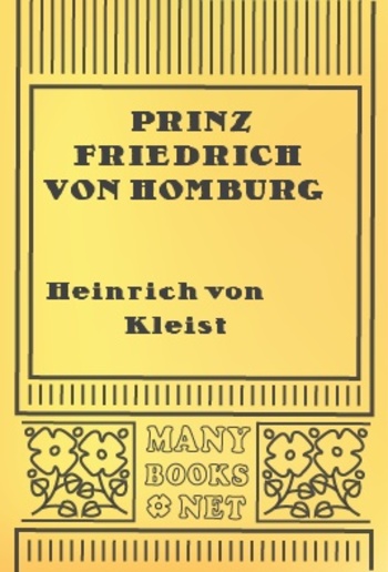 Prinz Friedrich von Homburg PDF