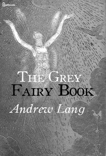 The Grey Fairy Book PDF