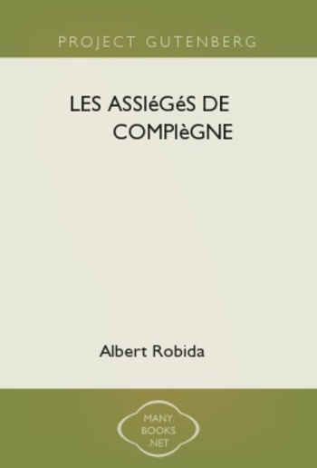 Les assiégés de Compiègne PDF
