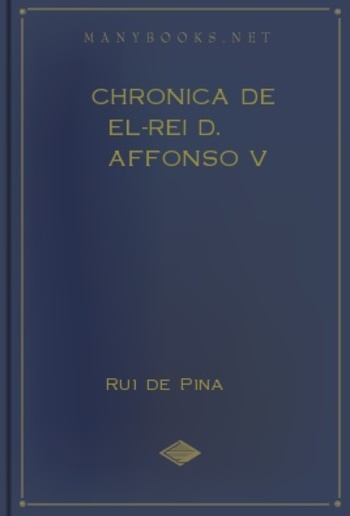 Chronica de El-Rei D. Affonso V (Vol. I) PDF