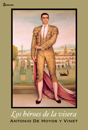 Los héroes de la visera PDF