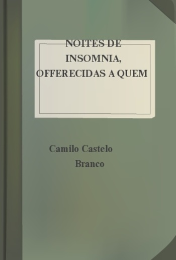 Noites de insomnia, offerecidas a quem não póde dormir. Nº2 (of 12) PDF