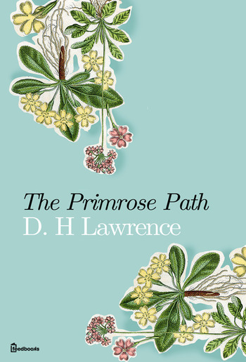 The Primrose Path PDF