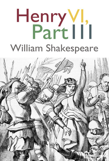 Henry VI, Part 3 PDF