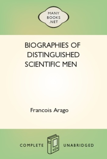 Biographies of Distinguished Scientific Men PDF