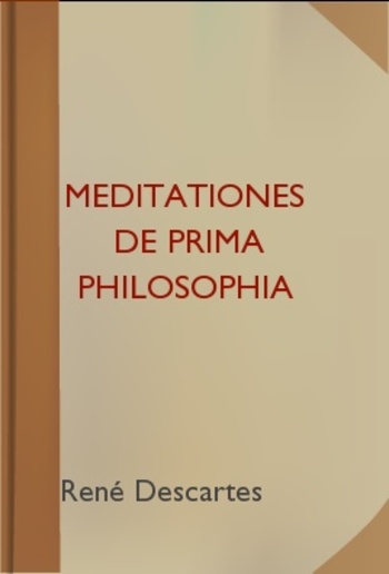 Meditationes de prima philosophia PDF