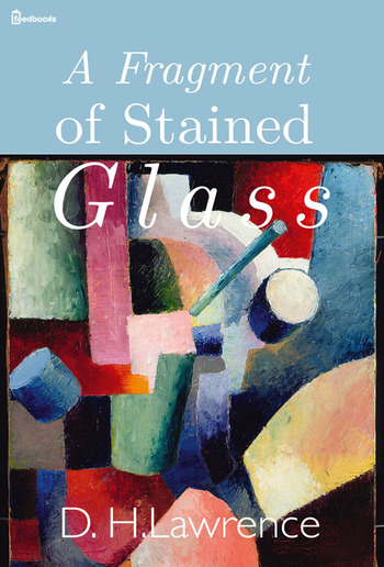 A Fragment of Stained Glass PDF