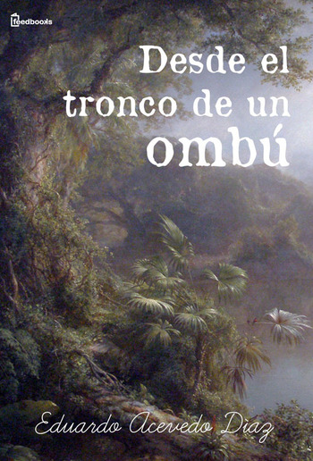 Desde el tronco de un ombú PDF
