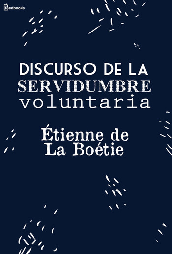 Discurso de la servidumbre voluntaria PDF