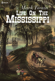 Life On The Mississippi PDF