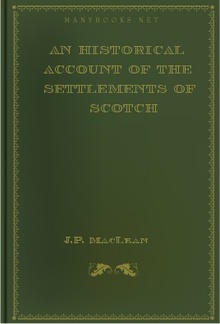 An Historical Account of the Settlements of Scotch Highlanders in America PDF