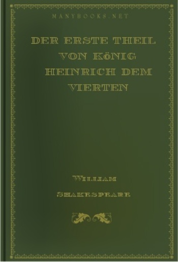 Der Erste Theil von König Heinrich dem vierten PDF