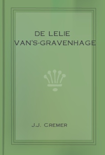 De lelie van's-Gravenhage PDF