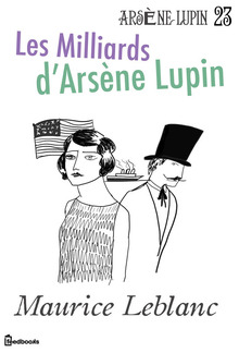 Les Milliards d'Arsène Lupin PDF