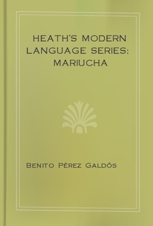 Heath's Modern Language Series: Mariucha PDF