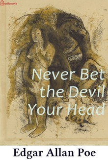 Never Bet the Devil Your Head PDF