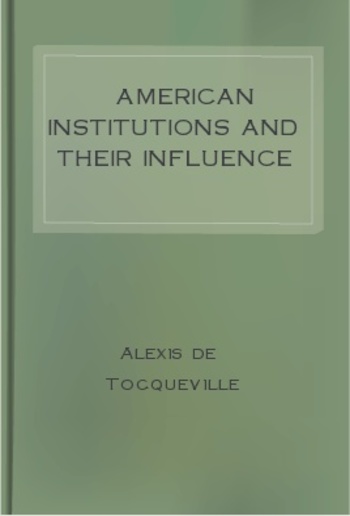 American Institutions and Their Influence PDF