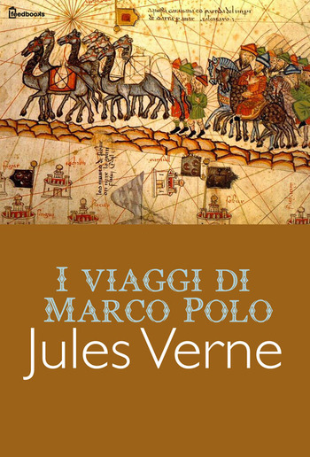 I viaggi di Marco Polo PDF