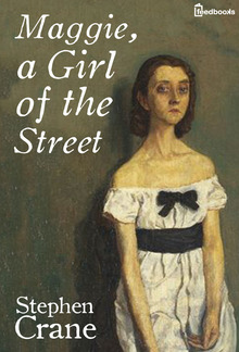 Maggie, a Girl of the Streets PDF