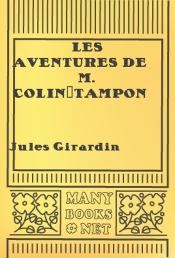 Les aventures de M. Colin-Tampon PDF