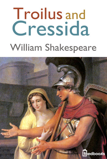 Troilus and Cressida PDF