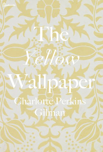 The Yellow Wallpaper PDF