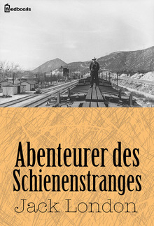 Abenteurer des Schienenstranges PDF