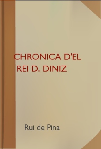 Chronica d'el rei D. Diniz (Vol. II) PDF