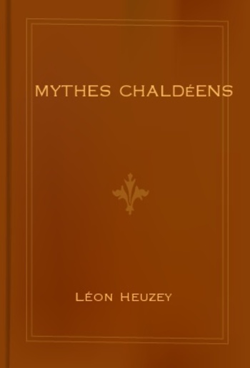 Mythes chaldéens PDF