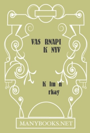 Vasárnapi Könyv 1914. Elso félév 10. füzet PDF