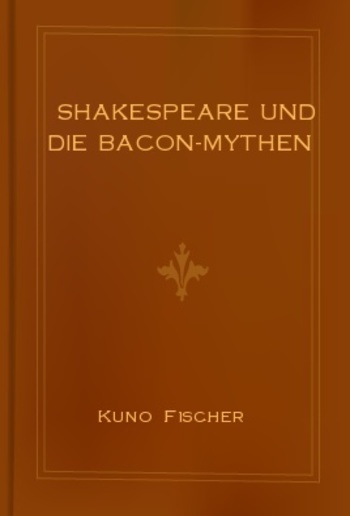 Shakespeare und die Bacon-Mythen PDF