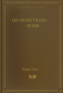 Les trois villes: Rome PDF