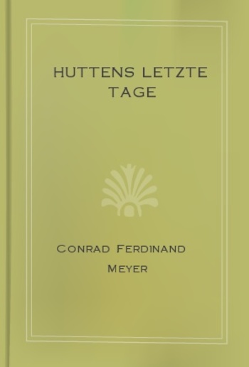 Huttens Letzte Tage PDF
