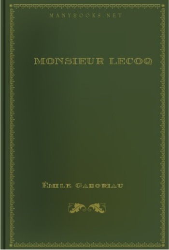 Monsieur Lecoq, Vol.1 PDF