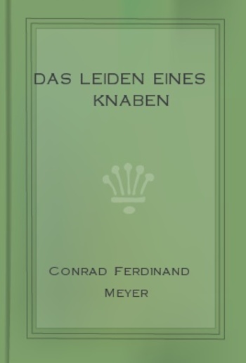 Das Leiden eines Knaben PDF