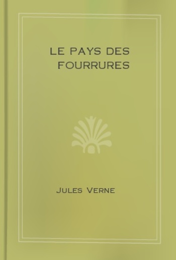 Le pays des fourrures PDF