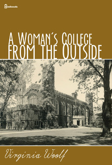 A Woman's College from the Outside PDF