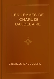 Les épaves de Charles Baudelaire PDF