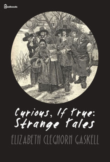 Curious, If True: Strange Tales PDF