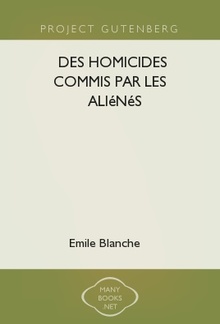 Des homicides commis par les aliénés PDF