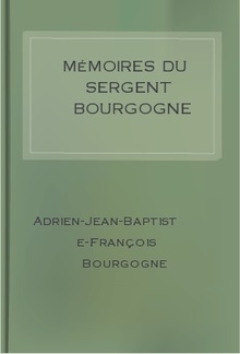 Mémoires du sergent Bourgogne PDF