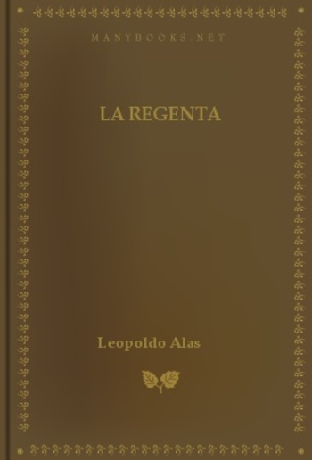 Libro La Regenta De Leopoldo Alas Clarin - Buscalibre