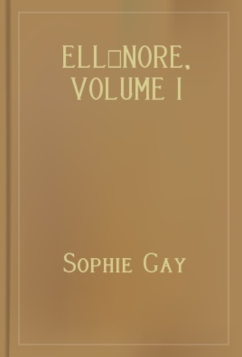 Ellénore, Volume 1 PDF
